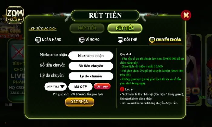 Rút tiền Zomclub Rút tiền Zomclub bằng chuyển khoản dễ dàng